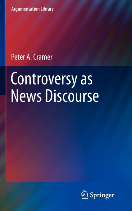 Controversy as News Discourse