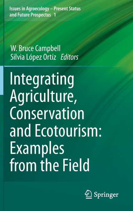 Integrating Agriculture, Conservation and Ecotourism