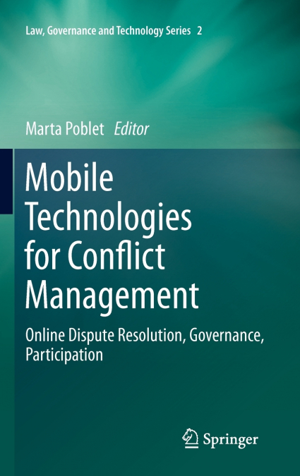 Mobile Technologies for Conflict Management