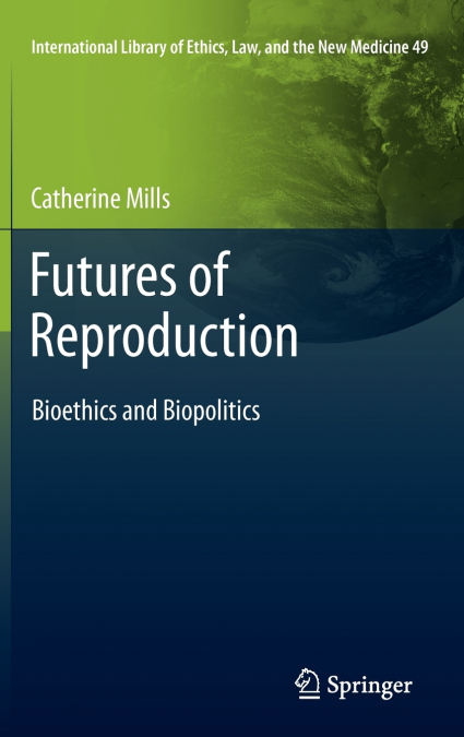 Futures of Reproduction