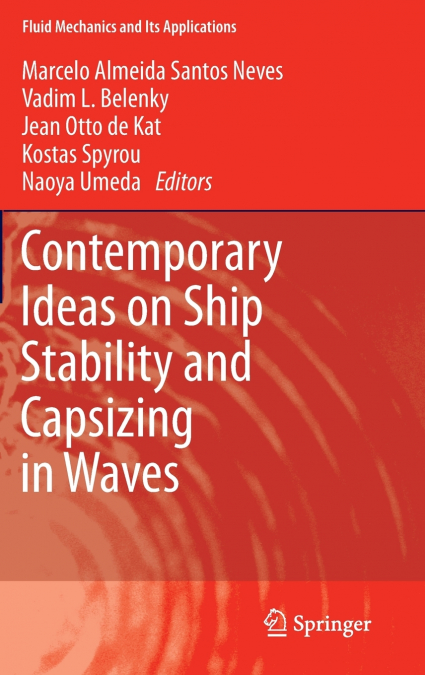 Contemporary Ideas on Ship Stability and Capsizing in Waves