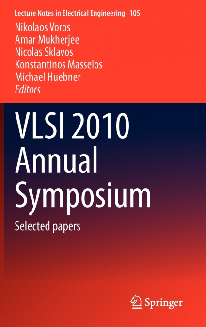 VLSI 2010 Annual Symposium