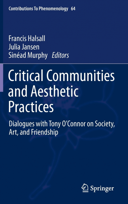 Critical Communities and Aesthetic Practices