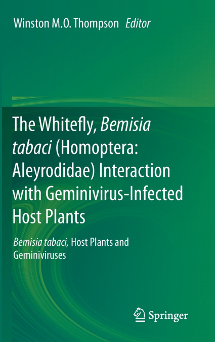 The Whitefly, Bemisia Tabaci (Homoptera