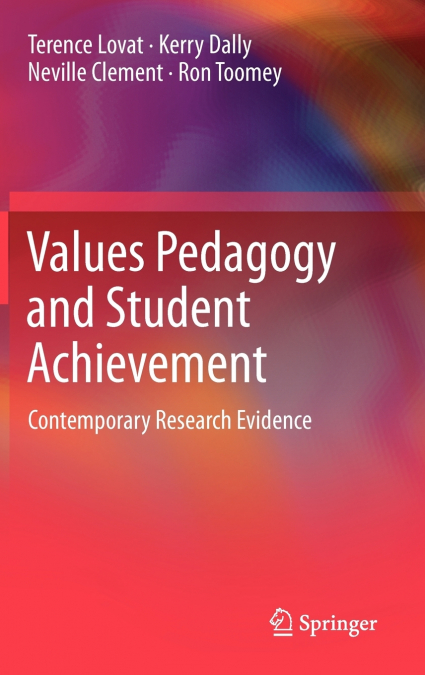 Values Pedagogy and Student Achievement