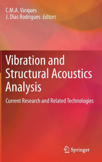 Vibration and Structural Acoustics Analysis