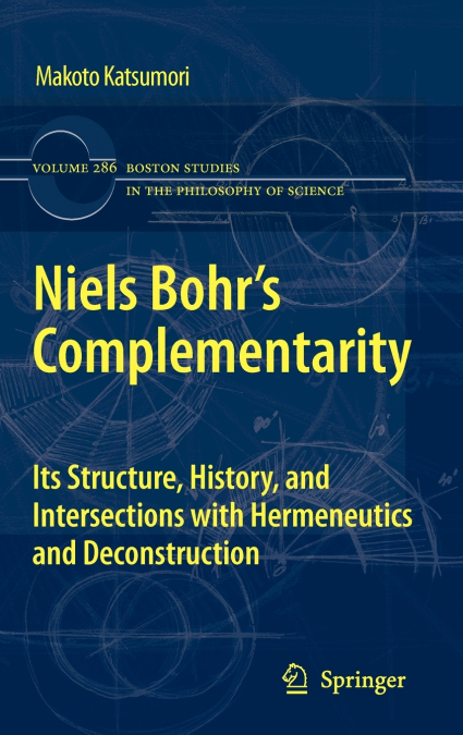 Niels Bohr’s Complementarity