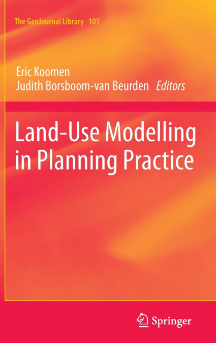 Land-Use Modelling in Planning Practice