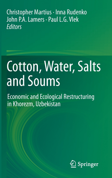 Cotton, Water, Salts and Soums