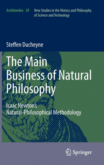 'The main Business of natural Philosophy'