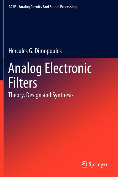 Analog Electronic Filters