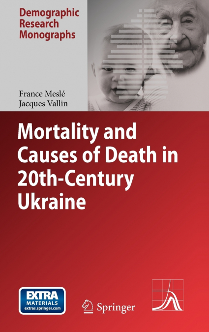 Mortality and Causes of Death in 20th-Century Ukraine