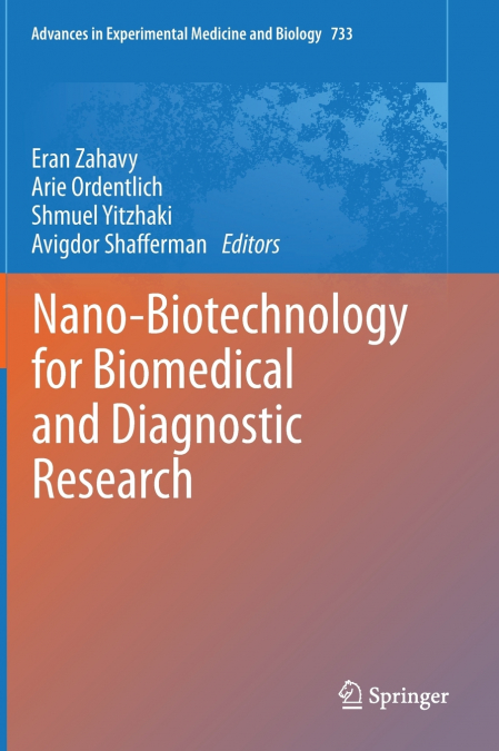Nano-Biotechnology for Biomedical and Diagnostic Research
