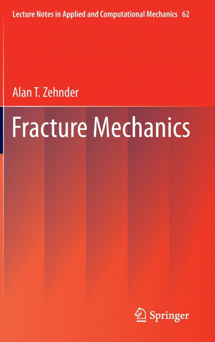 Fracture Mechanics