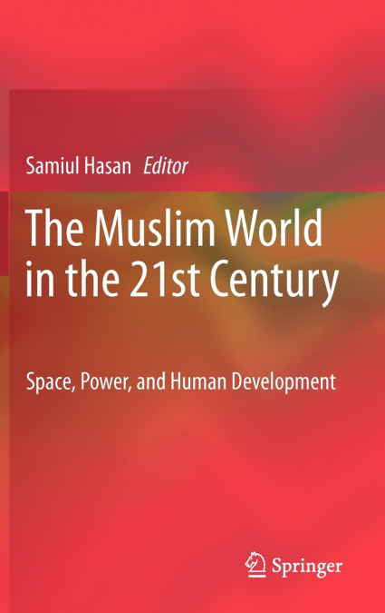 The Muslim World in the 21st Century