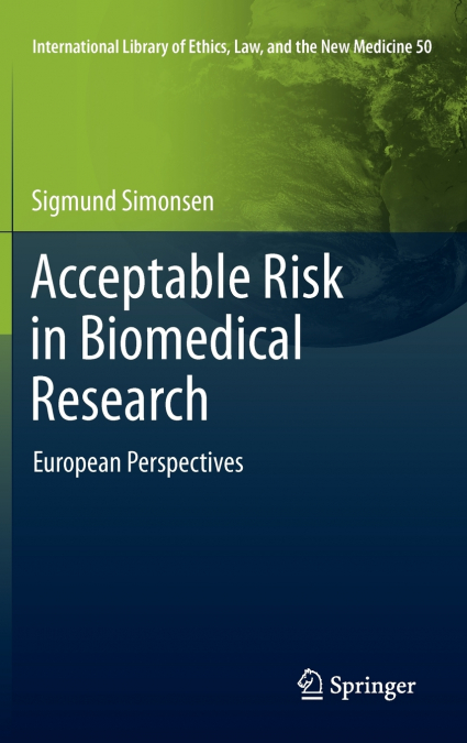 Acceptable Risk in Biomedical Research