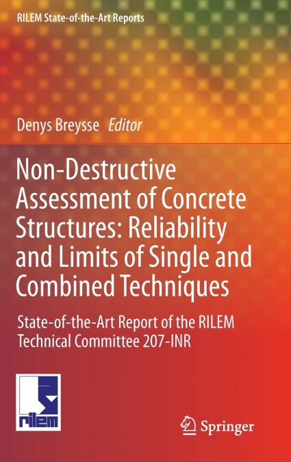Non-Destructive Assessment of Concrete Structures