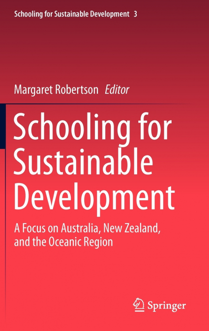 Schooling for Sustainable Development