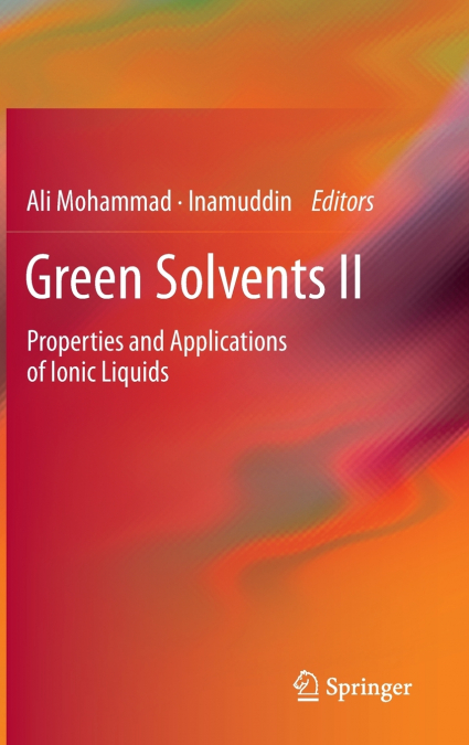 Green Solvents II