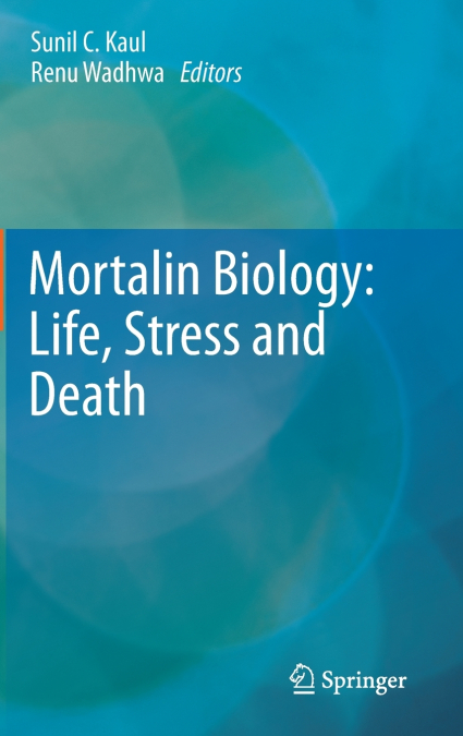 Mortalin Biology