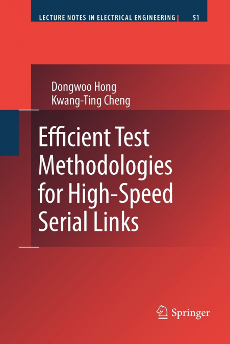 Efficient Test Methodologies for High-Speed Serial Links
