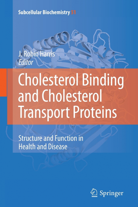 Cholesterol Binding and Cholesterol Transport Proteins