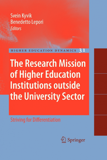 The Research Mission of Higher Education Institutions outside the University Sector