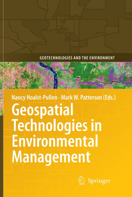 Geospatial Technologies in Environmental Management