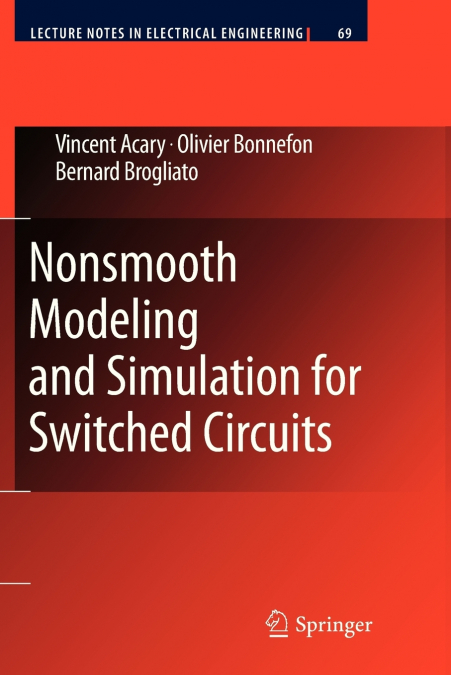 Nonsmooth Modeling and Simulation for Switched Circuits