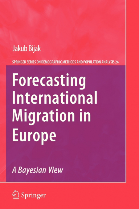 Forecasting International Migration in Europe
