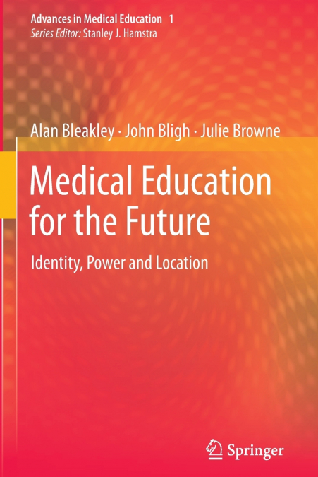 Medical Education for the Future