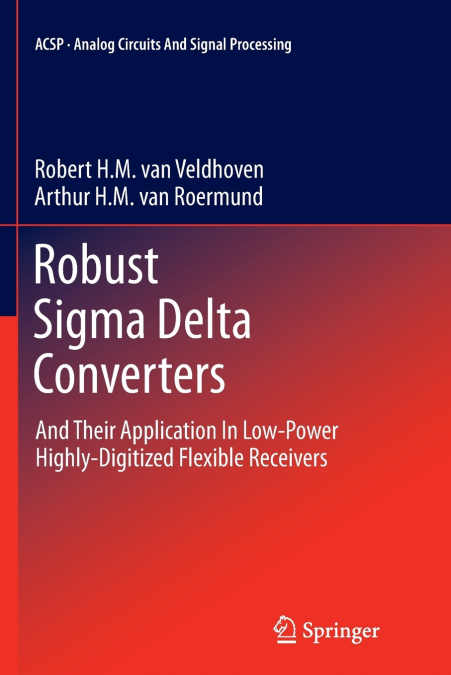Robust Sigma Delta Converters