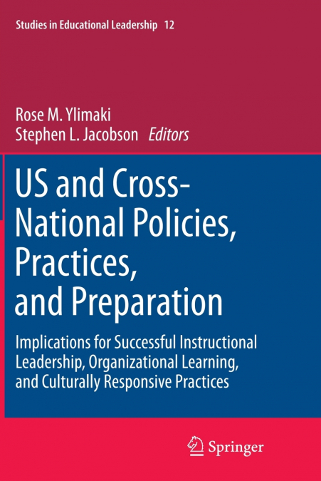 US and Cross-National Policies, Practices, and Preparation