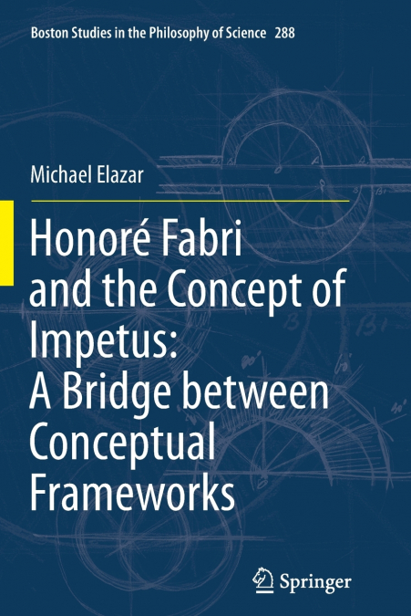 Honoré Fabri and the Concept of Impetus