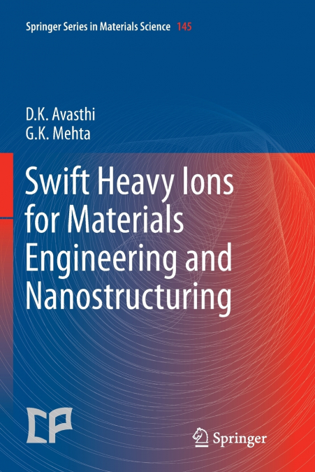 Swift Heavy Ions for Materials Engineering and Nanostructuring