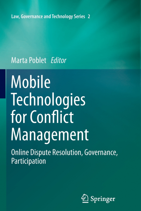 Mobile Technologies for Conflict Management