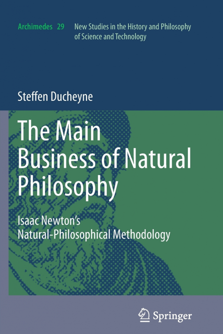 'The main Business of natural Philosophy'