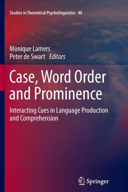 Case, Word Order and Prominence