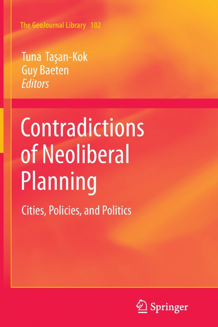 Contradictions of Neoliberal Planning