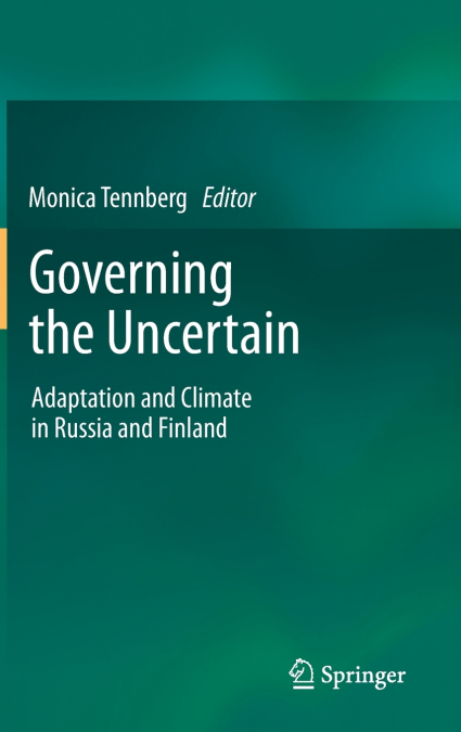 Governing the Uncertain