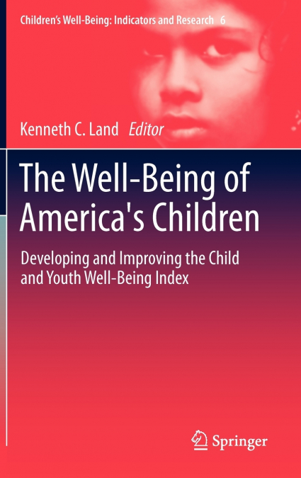 The Well-Being of America’s Children