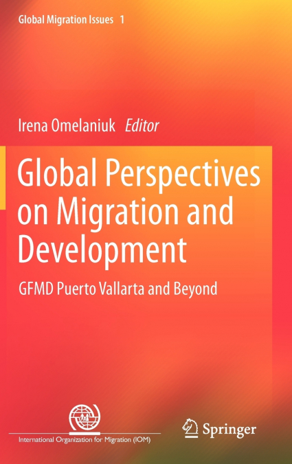 Global Perspectives on Migration and Development