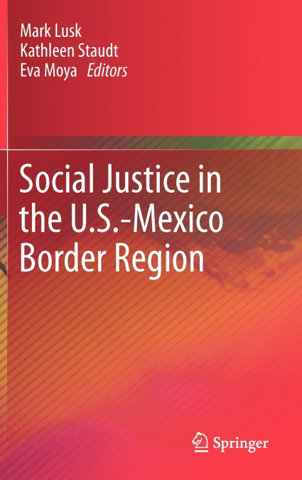 Social Justice in the U.S.-Mexico Border Region