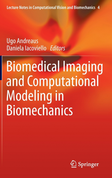 Biomedical Imaging and Computational Modeling in Biomechanics