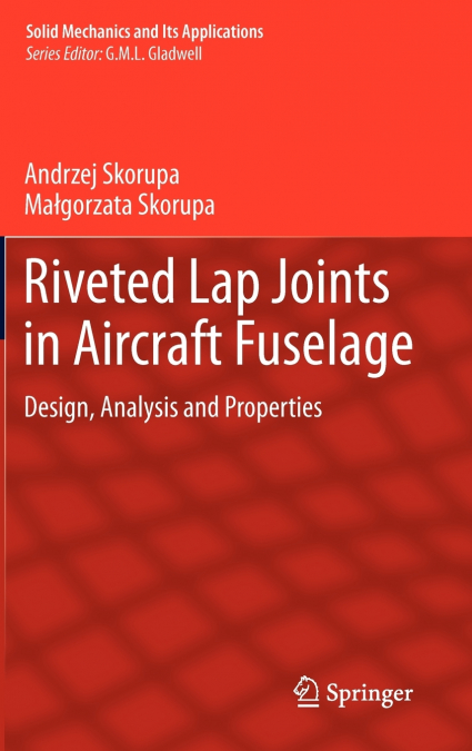 Riveted Lap Joints in Aircraft Fuselage