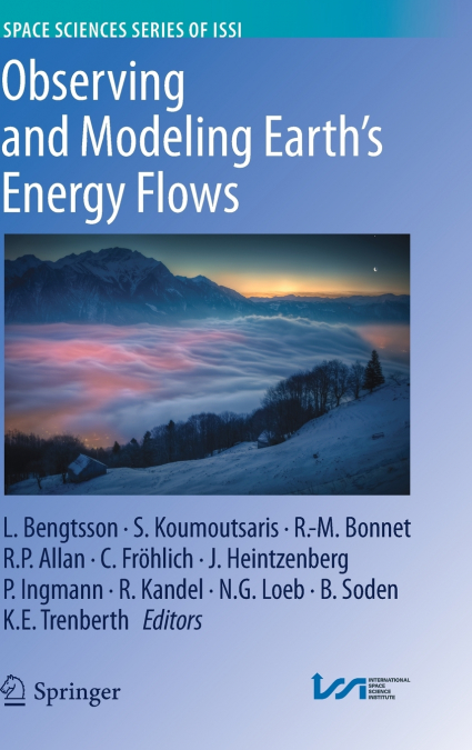 Observing and Modeling Earth’s Energy Flows