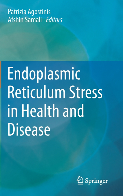 Endoplasmic Reticulum Stress in Health and Disease