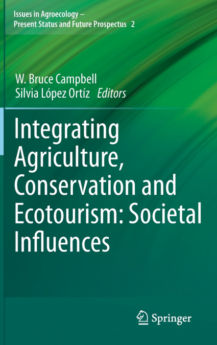 Integrating Agriculture, Conservation and Ecotourism