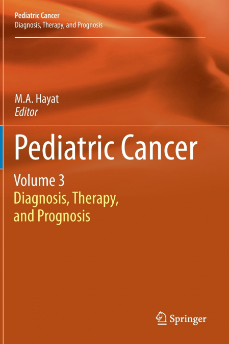 Pediatric Cancer, Volume 3