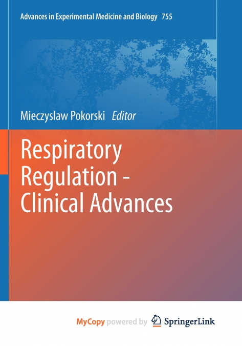 Respiratory Regulation - Clinical Advances